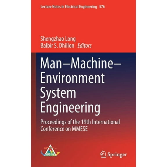 Lecture Notes in Electrical Engineering Man-Machine-Environment System Engineering: Proceedings of the 19th International Conference on Mmese, Book 576, (Hardcover)
