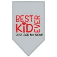 thumbnail image 3 of Pet and Dog Bandana Screen Printed, "Best Kid Ever, Just Ask My Mom", 3 of 9