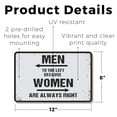 thumbnail image 2 of Men To The Left Because Women Are Always Right Bathroom 8 Inch x 12 Inch Plastic Sign Follow the Arrows Save the Argument Perfect for Bathrooms Bars Restaurants Fun Gag Gift for Couples, 2 of 6