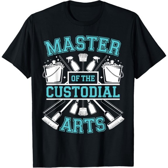Master Of The Custodial Arts Janitor School Custodian T-Shirt