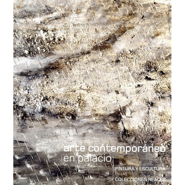 Arte Contemporáneo en Palacio. Pintura y escultura en las colecciones Reales