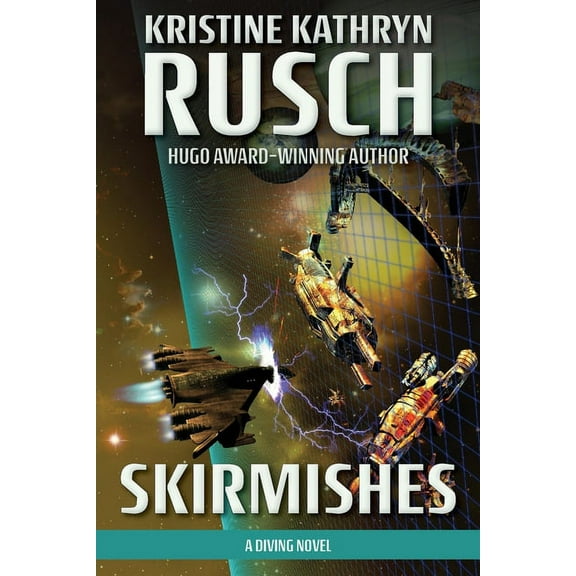 Diving Skirmishes: A Diving Novel, Book 4, (Paperback)