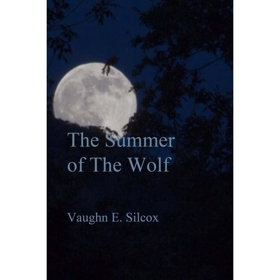 Summer of the Wolf, (Paperback)