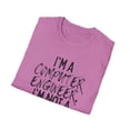 thumbnail image 4 of Funny Saying Computer Engineer Learning School Sarcastic Novelty Women Men Sarcasm Husband Worker Father Unisex Softstyle T-Shirt, 4 of 4