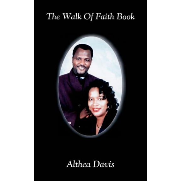 The Walk Of Faith Book