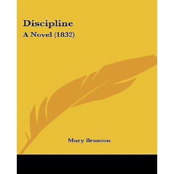 Discipline: A Novel (1832)
