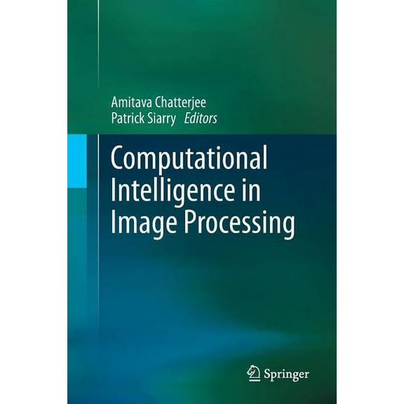 Computational Intelligence in Image Processing, (Paperback)