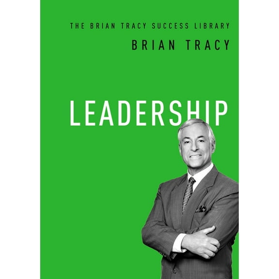 Brian Tracy Success Library Leadership, (Paperback)