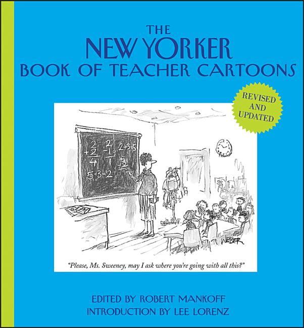 New Yorker The New Yorker Book of Teacher Cartoons (Hardcover