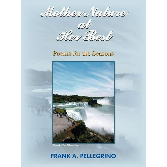 Mother Nature at Her Best : Poems for the Seasons (Paperback)