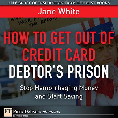 How to Get Out of Credit Card Debtor's Prison -