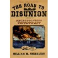 thumbnail image 1 of Pre-Owned The Road to Disunion, Volume 2: Secessionists Triumphant, 1854-1861 (Paperback) 019537018X 9780195370188, 1 of 1