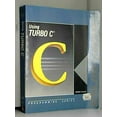 thumbnail image 1 of Pre-Owned Using Turbo C (Borland-Osborne/McGraw-Hill Programming Series), 9780078812798, 0078812798, Paperback,, 1 of 1