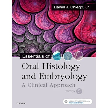 Essentials of Oral Histology and Embryology