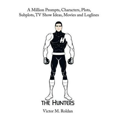 Outdoor Movie Ideas A Million Prompts, Characters, Plots, Subplots, Tv Show Ideas, Movies and Loglines - eBook ()
