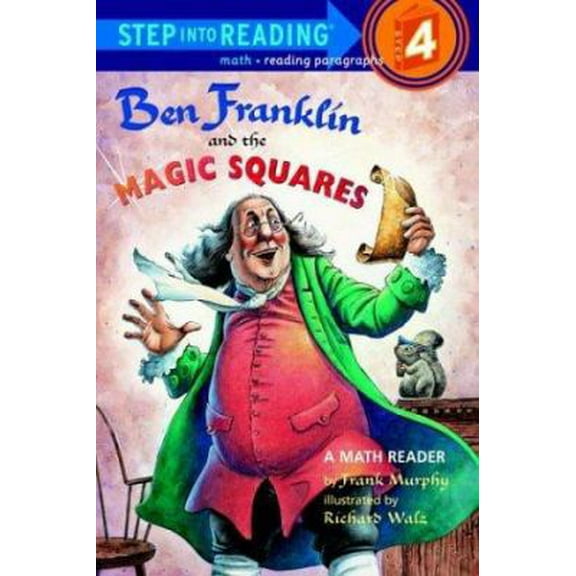 Pre-Owned Ben Franklin and the Magic Squares (Step-Into-Reading, Step 4) (Unknown) 0375906215 9780375906213