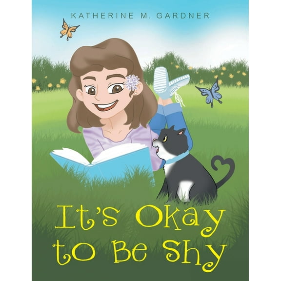 It's Okay to Be Shy (Paperback)