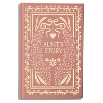 Heirloom Story Books and Guided Journals Aunt's Story: A Memory and Keepsake Journal, (Hardcover)