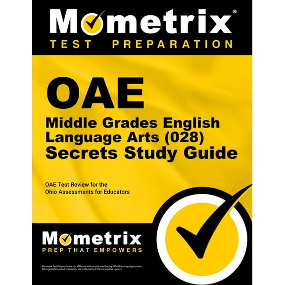 Oae Middle Grades English Language Arts (028) Secrets Study Guide : Oae Test Review for the Ohio Assessments for Educators (Paperback)