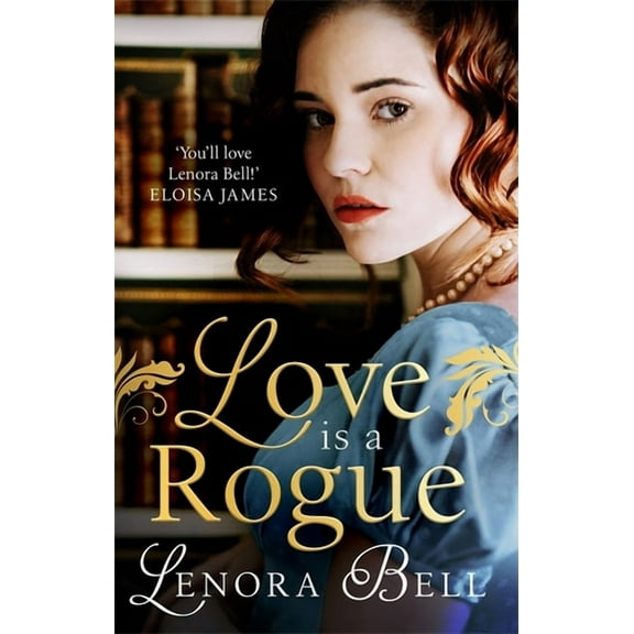 Love Is a Rogue, (Paperback)