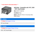 thumbnail image 2 of ABS Relay - Compatible with 1997, 2000 - 2007 Jeep Wrangler 2001 2002 2003 2004 2005 2006, 2 of 2