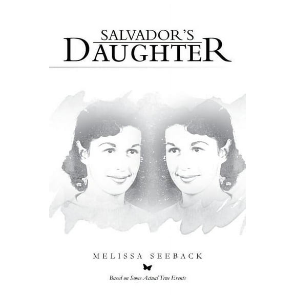 Salvador's Daughter, (Paperback)