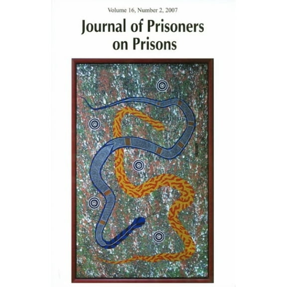 Journal of Prisoners on Prisons Journal of Prisoners on Prisons V16 #2, (Paperback)