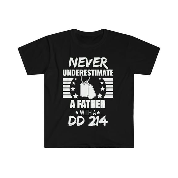Never Underestimate a Father with DD 214 Unisex T-shirt S-3XL Veteran's Day
