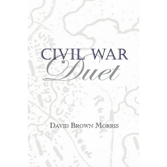 Civil War Duet, (Paperback)