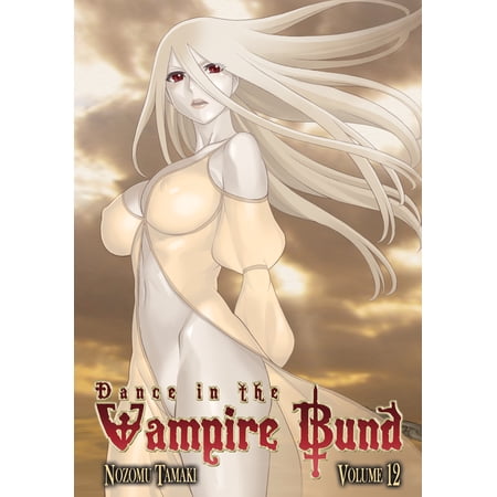 Pre-Owned Dance in the Vampire Bund, Volume 12 (Paperback) 1935934724 9781935934721