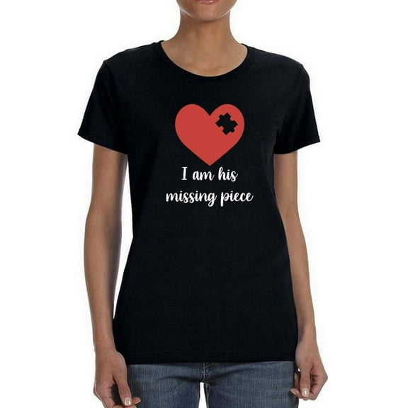 Smartprints Womens Graphic Tee - Valentine's His Missing Piece - Regular Fit 100% Cotton