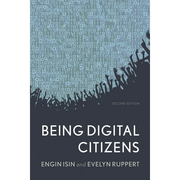 Being Digital Citizens, (Hardcover)