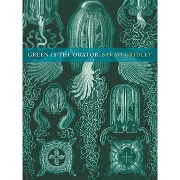 Pre-Owned New California Poetry: Green is the Orator (Series #29) (Edition 1) (Paperback)