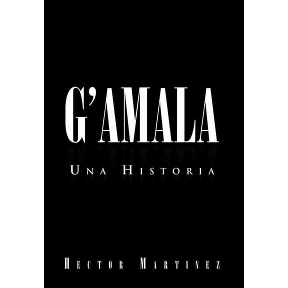 G'Amala : Una Historia