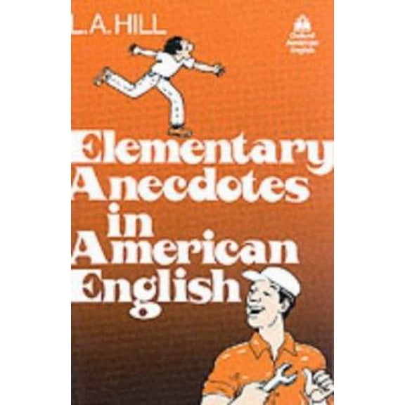 Pre-Owned Elementary Anecdotes in American English (Paperback) 0195026012 9780195026016