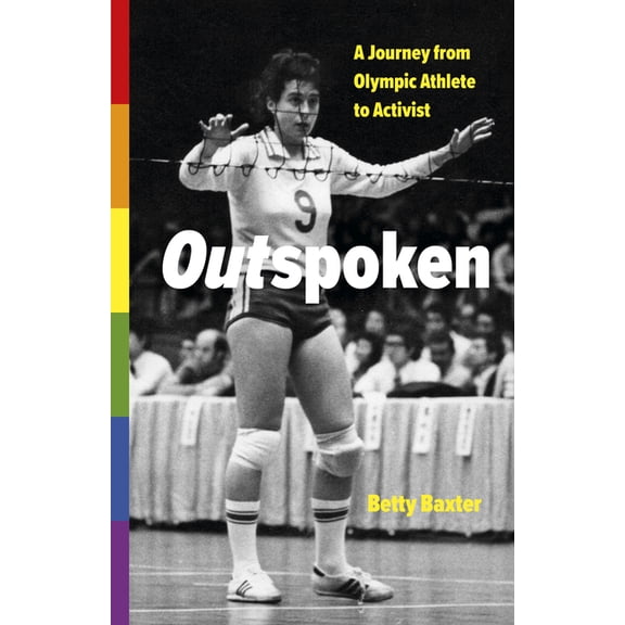 Outspoken: A Journey from Olympic Athlete to Activist, (Paperback)