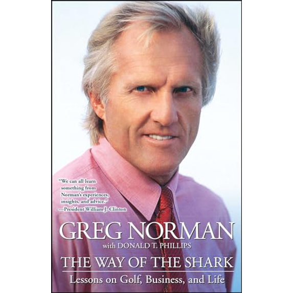 Pre-Owned Way of the Shark: Lessons on Golf, Business, and Life (Paperback) 0743287754 9780743287753