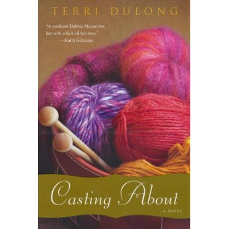Casting About