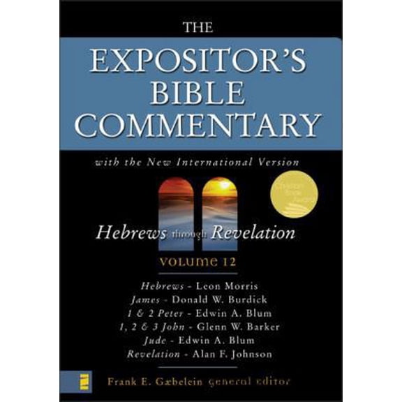 Pre-Owned The Expositor's Bible Commentary (Vol 12) Hebrews through Revelation (Hardcover) 0310365406 9780310365402