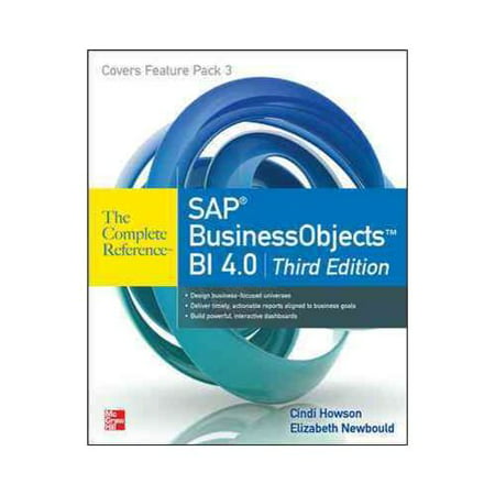 SAP BusinessObjects BI 4.0: The Complete Reference
