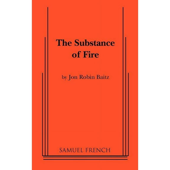The Substance of Fire