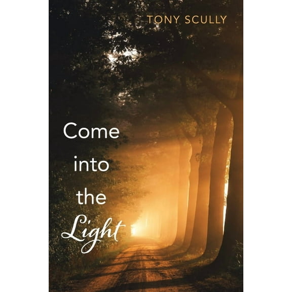 Come into the Light (Hardcover)