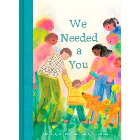 We Needed a You, (Hardcover)