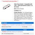 thumbnail image 2 of Valve Cover Gasket - Compatible with 1994 - 1998 International 4700LP 7.3L V8 T444E 1995 1996 1997, 2 of 2