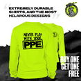 thumbnail image 3 of Never Play with Your PPE Hi Vis Shirts for Men - Long Sleeve Yellow Safety Shirt, 3 of 3
