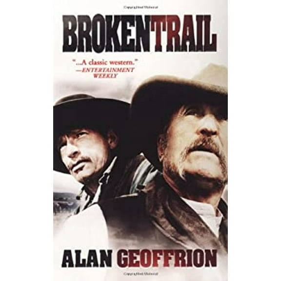 Pre-Owned Broken Trail (Mass Market Paperback) 0786019921 9780786019922