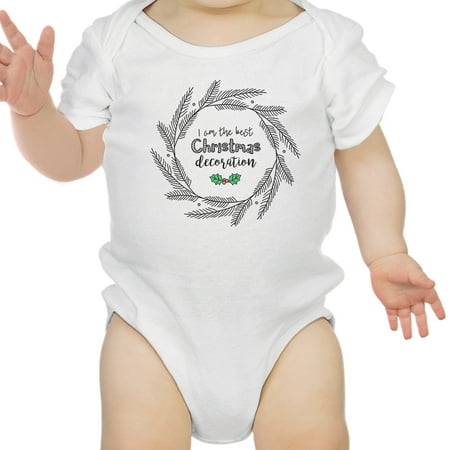 I'm The Best Christmas Decoration Cute Baby Bodysuit First