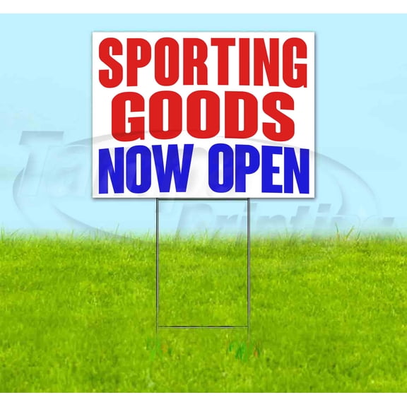 Sporting Goods Now Open (18" x 24") Yard Sign, Includes Metal Step Stake