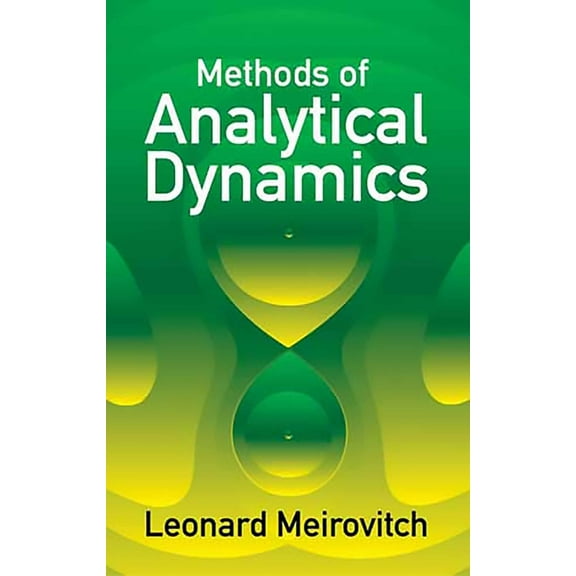 Dover Civil and Mechanical Engineering Methods of Analytical Dynamics, (Paperback)