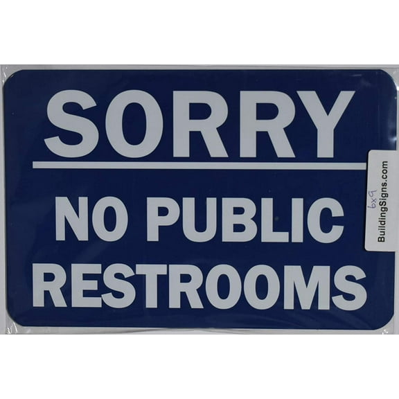 NO Public Restroom Sign (Aluminium,Blue,Size 6X9)